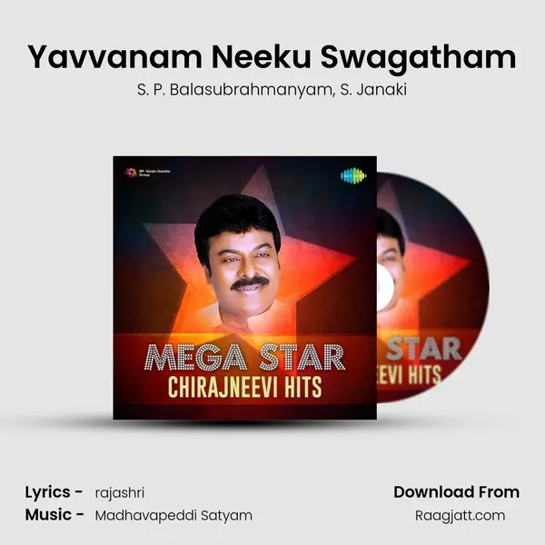 Yavvanam Neeku Swagatham - S. P. Balasubrahmanyam album cover 