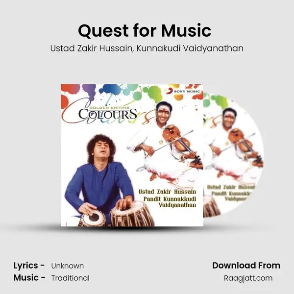 Quest for Music (Raag Maaya Malava Gowla) mp3 song