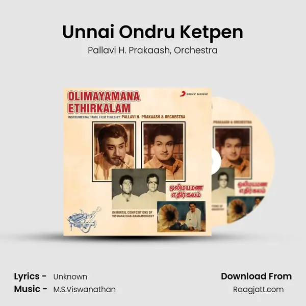 Unnai Ondru Ketpen - Pallavi H. Prakaash album cover 