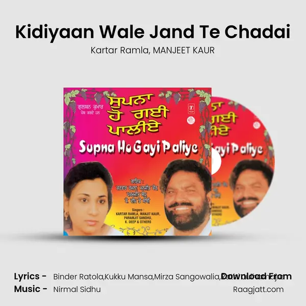 Kidiyaan Wale Jand Te Chadai mp3 song