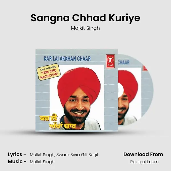 Sangna Chhad Kuriye - Malkit Singh album cover 