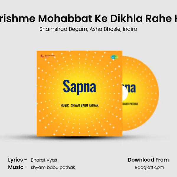 Karishme Mohabbat Ke Dikhla Rahe Hai mp3 song