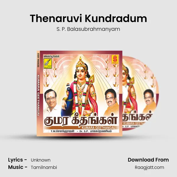 Thenaruvi Kundradum - S. P. Balasubrahmanyam album cover 