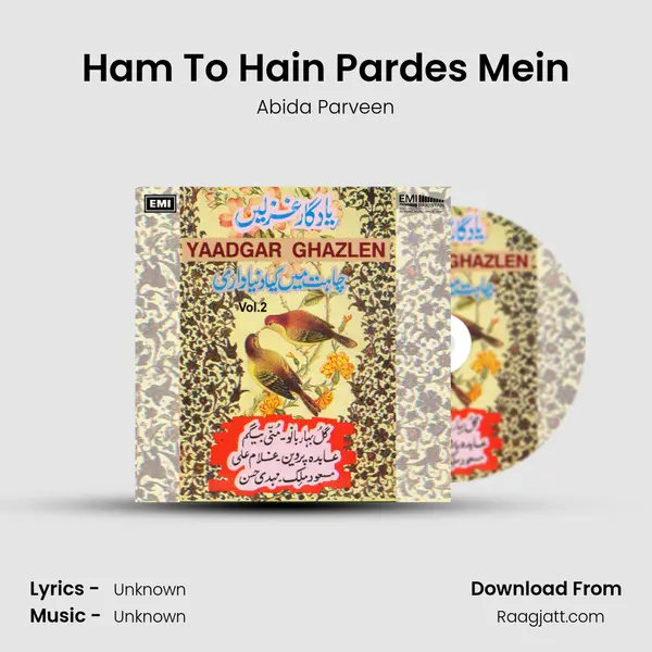 Ham To Hain Pardes Mein - Abida Parveen album cover 