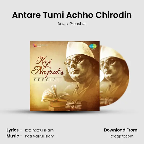 Antare Tumi Achho Chirodin - Anup Ghoshal album cover 