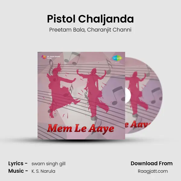 Pistol Chaljanda mp3 song