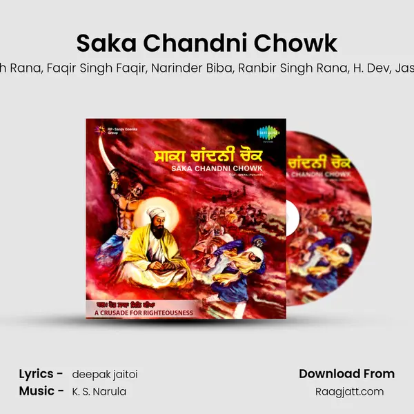 Saka Chandni Chowk - Amir Singh Rana album cover 