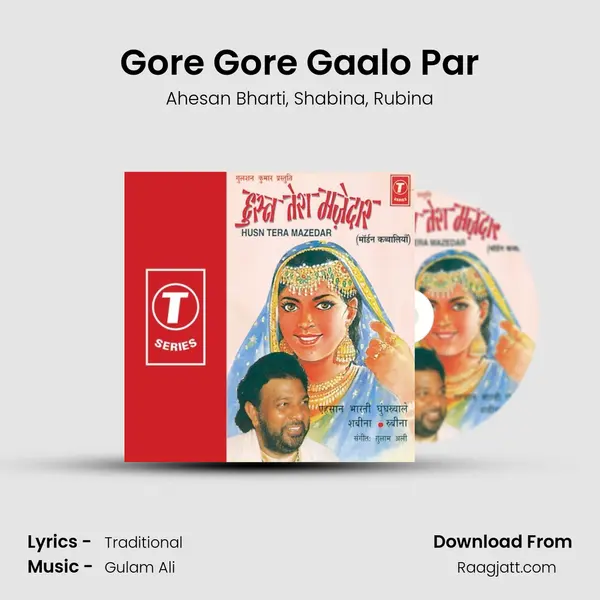 Gore Gore Gaalo Par mp3 song