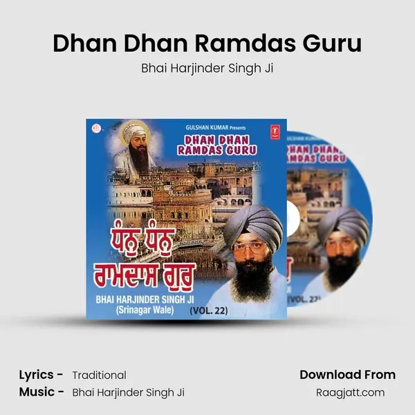 Dhan Dhan Ramdas Guru - Bhai Harjinder Singh Ji album cover 