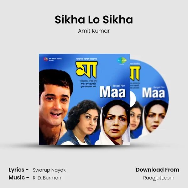 Sikha Lo Sikha - Amit Kumar mp3 song