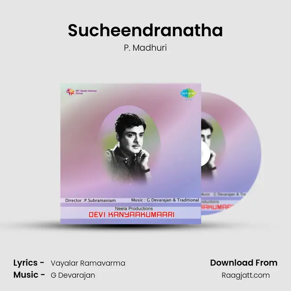 Sucheendranatha - P. Madhuri mp3 song