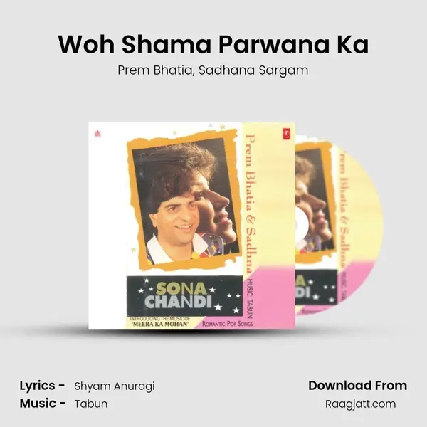 Woh Shama Parwana Ka - Prem Bhatia album cover 