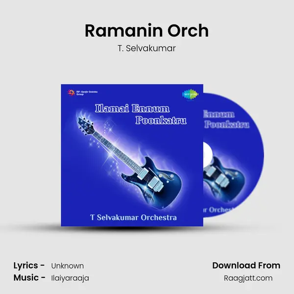 Ramanin Orch - T. Selvakumar album cover 