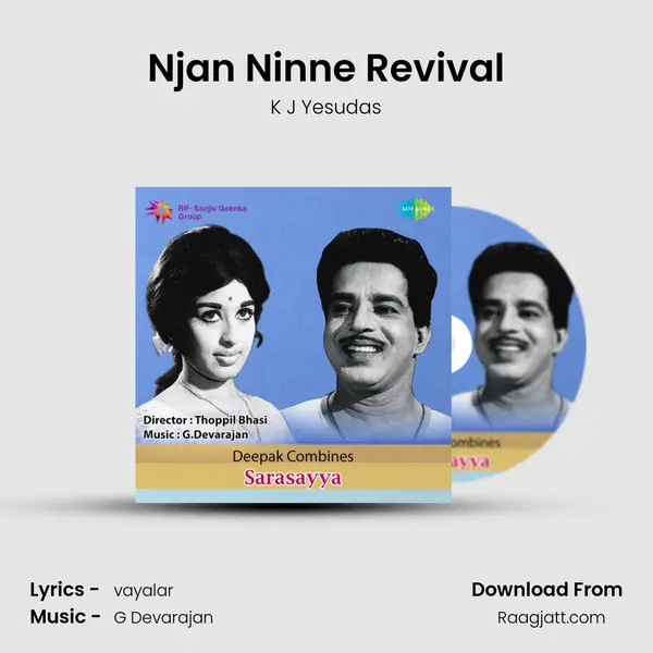 Njan Ninne Revival - K J Yesudas mp3 song