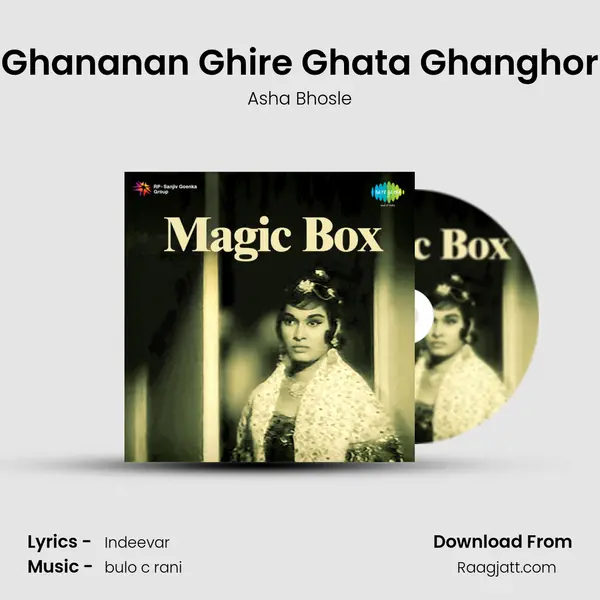 Ghananan Ghire Ghata Ghanghor - Asha Bhosle album cover 