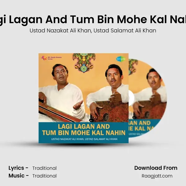 Lagi Lagan And Tum Bin Mohe Kal Nahin mp3 song