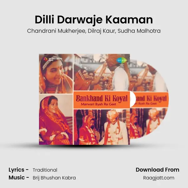 Dilli Darwaje Kaaman - Chandrani Mukherjee album cover 