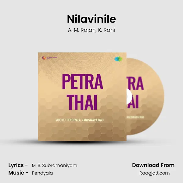 Nilavinile - A. M. Rajah album cover 