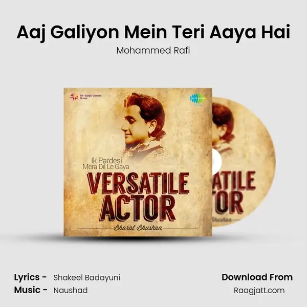 Aaj Galiyon Mein Teri Aaya Hai - Mohammed Rafi album cover 