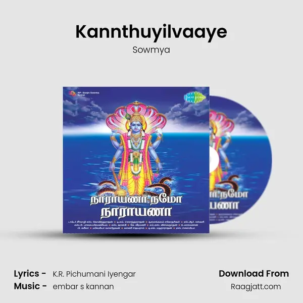 Kannthuyilvaaye - Sowmya album cover 