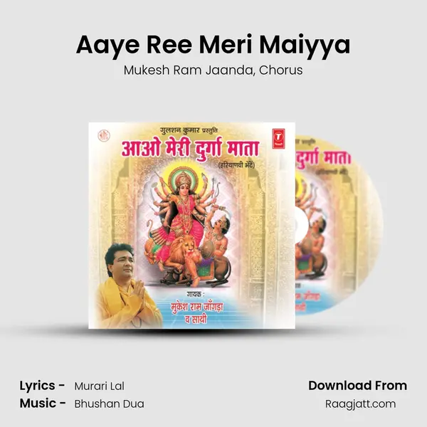 Aaye Ree Meri Maiyya - Mukesh Ram Jaanda album cover 