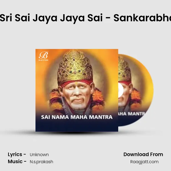 Om Sai Sri Sai Jaya Jaya Sai - Sankarabharanam -  album cover 