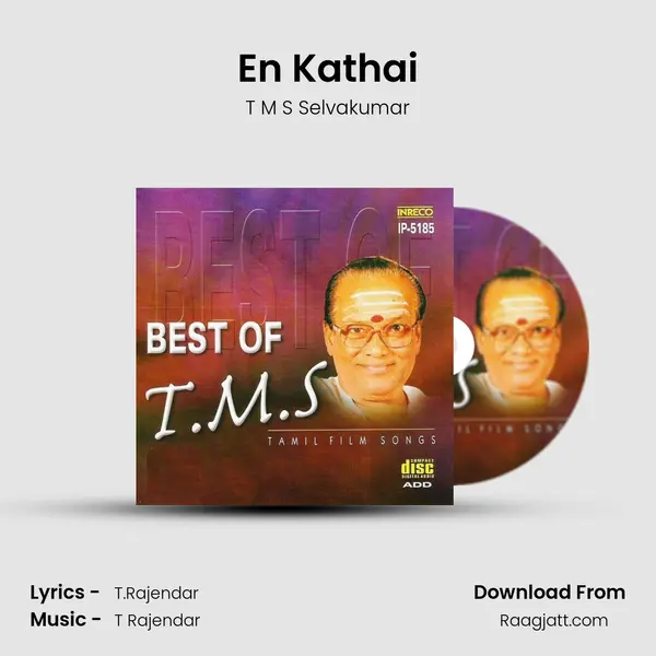 En Kathai mp3 song