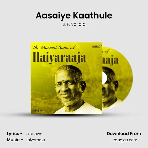 Aasaiye Kaathule - S. P. Sailaja album cover 