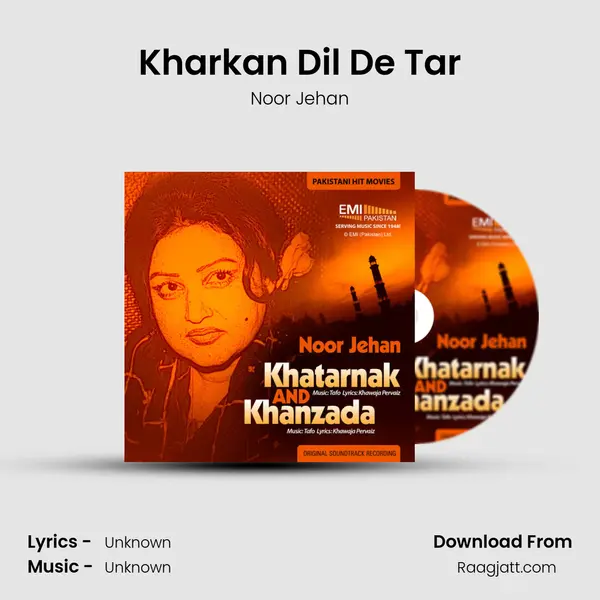 Kharkan Dil De Tar - Noor Jehan album cover 