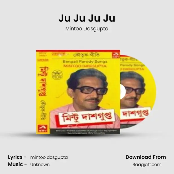 Ju Ju Ju Ju mp3 song