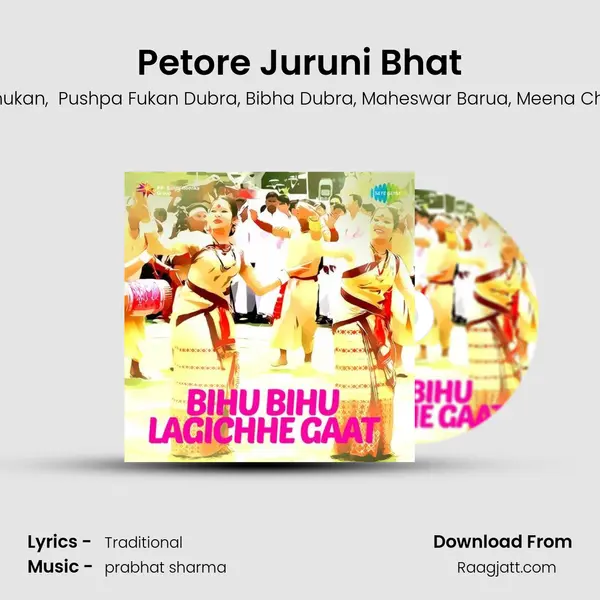 Petore Juruni Bhat mp3 song