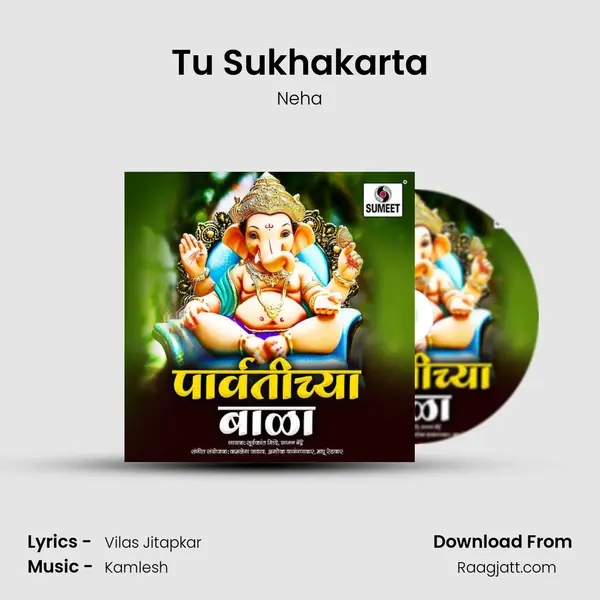 Tu Sukhakarta - Neha album cover 