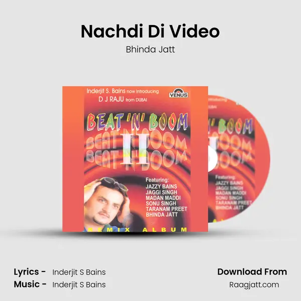 Nachdi Di Video - Bhinda Jatt album cover 