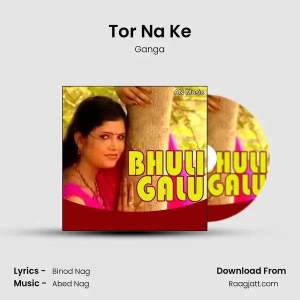 Tor Na Ke mp3 song