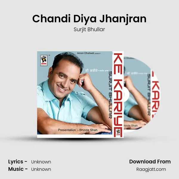 Chandi Diya Jhanjran - Surjit Bhullar album cover 