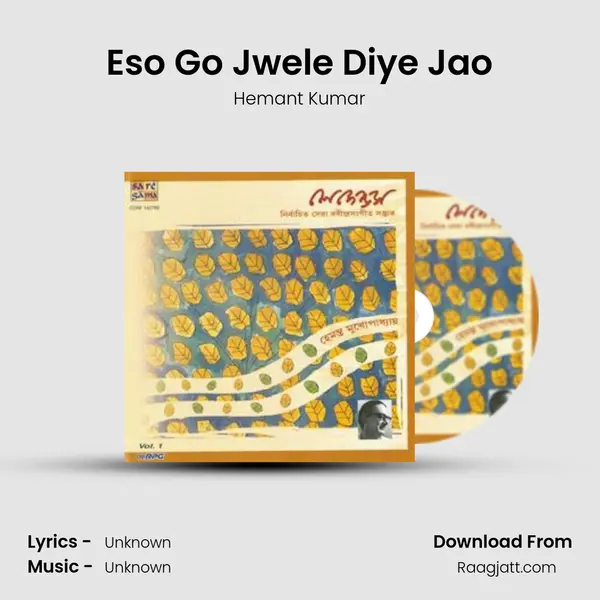 Eso Go Jwele Diye Jao - Hemant Kumar album cover 