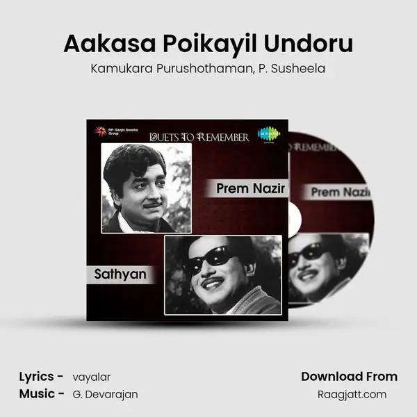 Aakasa Poikayil Undoru mp3 song