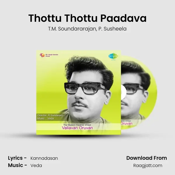 Thottu Thottu Paadava mp3 song