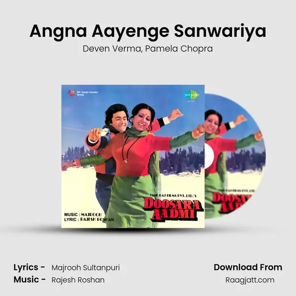 Angna Aayenge Sanwariya mp3 song