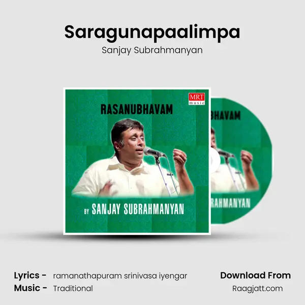 Saragunapaalimpa - Sanjay Subrahmanyan album cover 