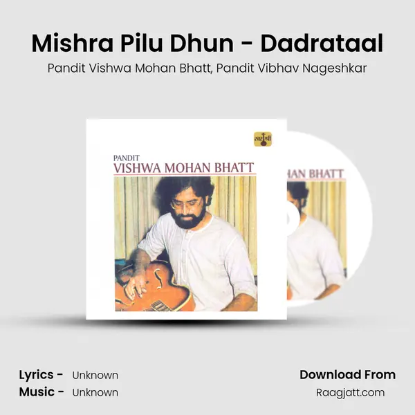 Mishra Pilu Dhun - Dadrataal mp3 song