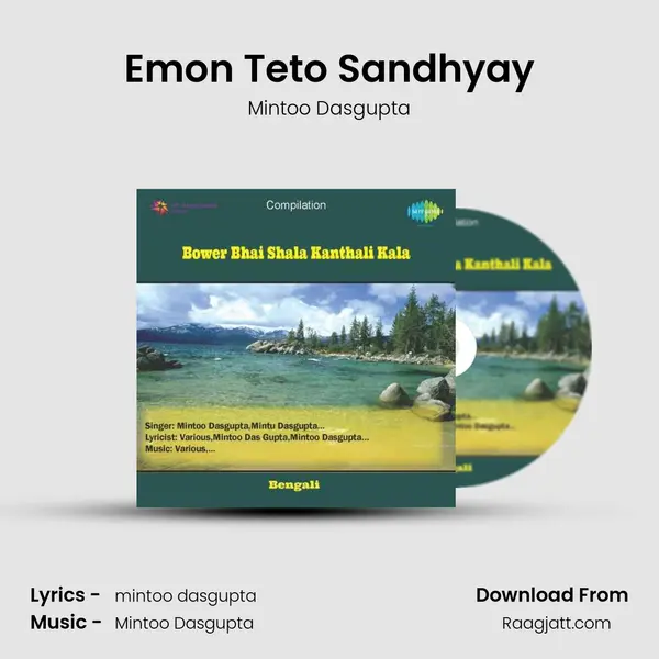 Emon Teto Sandhyay mp3 song