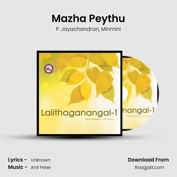 Mazha Peythu mp3 song