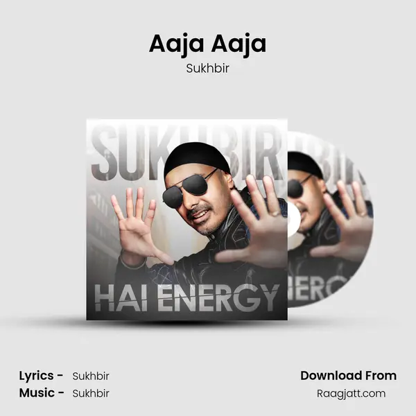 Aaja Aaja - Sukhbir album cover 