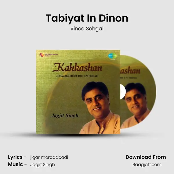 Tabiyat In Dinon mp3 song