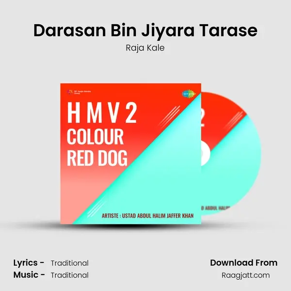 Darasan Bin Jiyara Tarase - Raja Kale album cover 