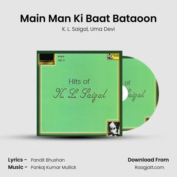 Main Man Ki Baat Bataoon - K. L. Saigal album cover 