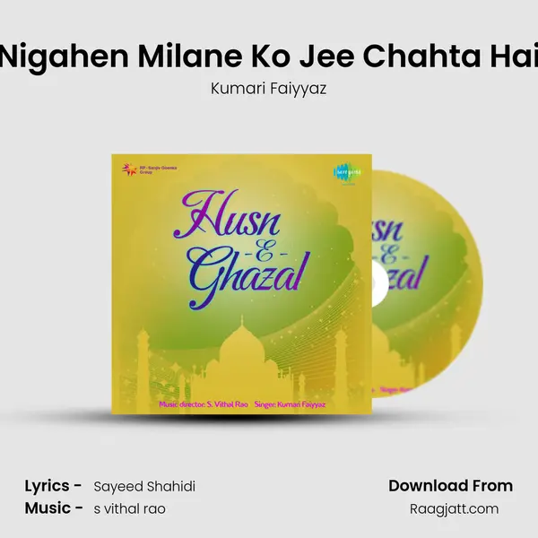 Nigahen Milane Ko Jee Chahta Hai - Kumari Faiyyaz album cover 