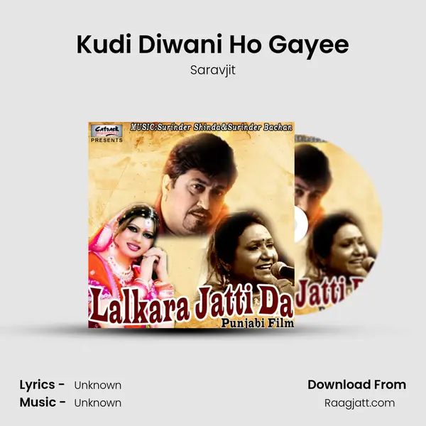 Kudi Diwani Ho Gayee - Saravjit album cover 