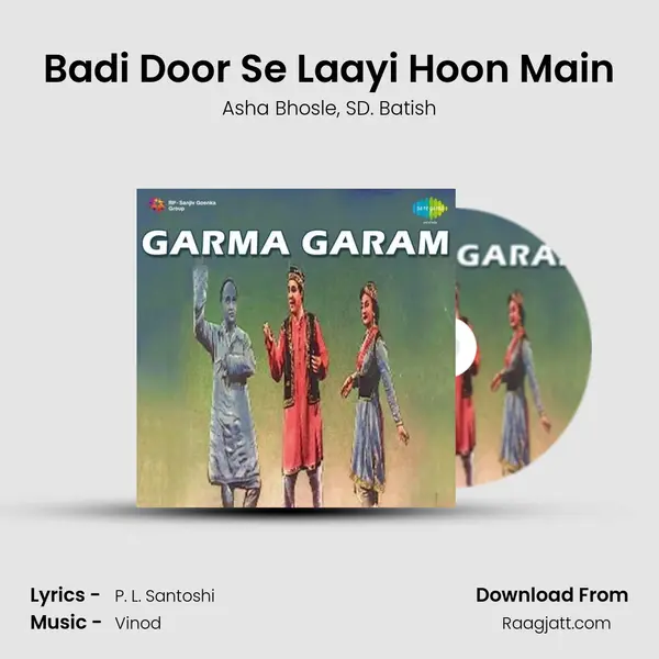 Badi Door Se Laayi Hoon Main - Asha Bhosle album cover 